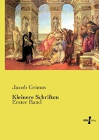 Kleinere Schriften: Erster Band (German Edition) 3737224595 Book Cover