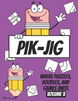 PIK-JIG - Art activity book - Activity book young adults B0CSX2C7QJ Book Cover