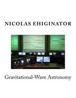 Gravitational-Wave Astronomy 153760080X Book Cover