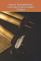 Novo Testamento Graça sobre Graça 1728840295 Book Cover
