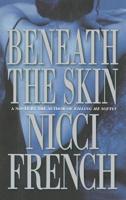 Beneath the skin 0892967269 Book Cover