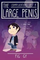 The Complications of a Large Penis 1729038565 Book Cover