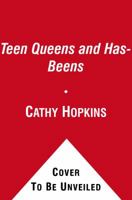 Teen Queens and Has-Beens (Truth or Dare) 0689871295 Book Cover