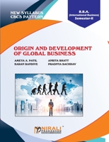 Origin and Development of Global Business 9389825024 Book Cover
