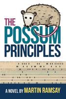 The Possum Principles 1941099157 Book Cover
