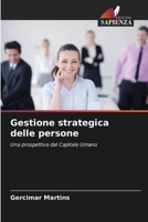 Gestione strategica delle persone: Una prospettiva dal Capitale Umano 6206001911 Book Cover