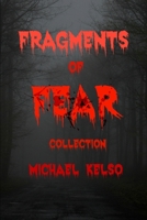 Fragments of Fear Collection 152196937X Book Cover