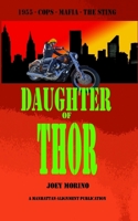Daughter of Thor: A Manhattan Alignment 1507593716 Book Cover