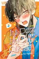 In So Deep, It's Love Already, Volume 2 1427886199 Book Cover