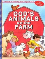 God's Animals on the Farm 0784710929 Book Cover