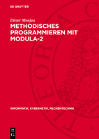 Methodisches Programmieren Mit Modula-2 3112773187 Book Cover