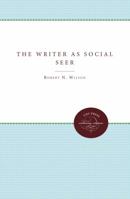 The Writer as Social Seer 0807898104 Book Cover