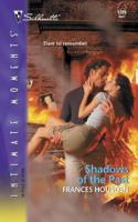 Shadows of the Past (Silhouette Intimate Moments No. 1289) (Silhouette Intimate Moments) 0373273592 Book Cover