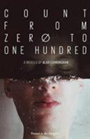 Count from Zero to One Hundred 1908058080 Book Cover