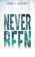Never Been 9948041348 Book Cover