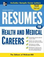 Resumes for Health and Medical Careers (Professional Resumes Series) 0071545352 Book Cover