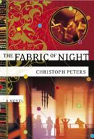The Fabric of Night: A Novel 1400079470 Book Cover