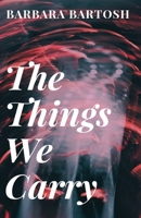 The Things We Carry B08HTP4PWN Book Cover