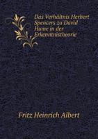 Das Verhaltnis Herbert Spencers Zu David Hume in Der Erkenntnistheorie 5518949154 Book Cover
