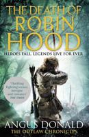 The Death of Robin Hood 0751552003 Book Cover