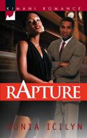 Rapture (Kimani Romance) 1583147829 Book Cover