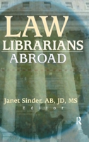 Law Librarians Abroad 0789013169 Book Cover