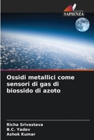 Ossidi metallici come sensori di gas di biossido di azoto (Italian Edition) 6207198026 Book Cover