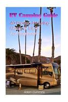 RV Camping Guide: 40 Proven RV Living Hacks & Tricks For Beginners 154857113X Book Cover