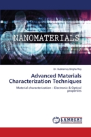 Advanced Materials Characterization Techniques 6205501902 Book Cover