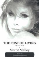 The Cost of Living: The New Work of Merrit Malloy 1475981058 Book Cover