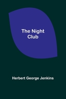 The Night Club 1984030957 Book Cover