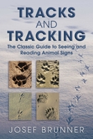 Tracks and Tracking 1629144584 Book Cover