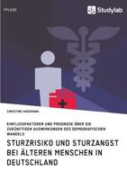 Sturzrisiko Und Sturzangst Bei �lteren Menschen in Deutschland 3960951817 Book Cover