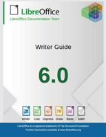 LibreOffice 6.0 Writer Guide 1680922645 Book Cover