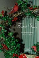 Twisted Vines: An Autobiography of an Ex-Nun 1495499782 Book Cover