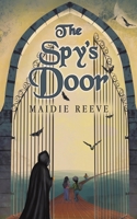 The Spy's Door 1788488156 Book Cover