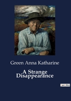 A Strange Disappearance B0CDJZ6FQM Book Cover
