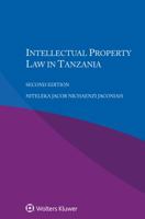 Intellectual Property Law in Tanzania 9041167579 Book Cover