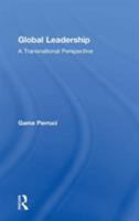 Global Leadership: A Transnational Perspective 1138061964 Book Cover