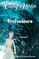 Profondeurs (Cathy Merlin) (French Edition) B0FGNJNQY3 Book Cover