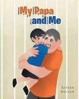 My Papa and Me 1641406305 Book Cover