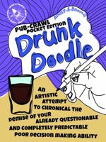 Adult-A-Doodle: Drunk Doodle Pub-Crawl pocket edition null Book Cover
