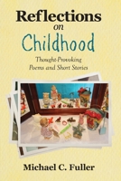 Reflections on Childhood 1950895157 Book Cover