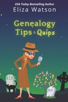 Genealogy Tips and Quips 195078603X Book Cover