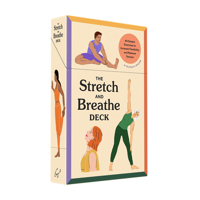 The Stretch and Breathe Deck: 60 Simple Exercises to Increase Flexibility and Release Tension 1797224891 Book Cover