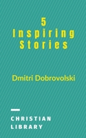 5 Inspiring Stories 1544767129 Book Cover
