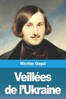 Veillées de l'Ukraine (French Edition) 3988813346 Book Cover
