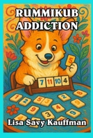 Rummikub(R) Addiction B0F9HFT25Q Book Cover