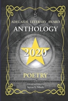 Adelaide Literary Award Anthology 2020: Poetry 1954351704 Book Cover