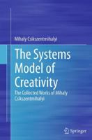 The Systems Model of Creativity 9401790841 Book Cover